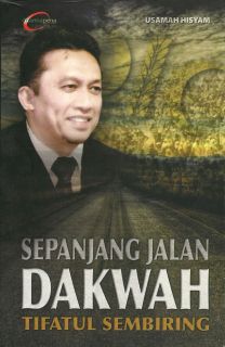 Cover buku "Sepanjang Jalan Dakwah Tifatul Sembiring". (dakwatuna.com)