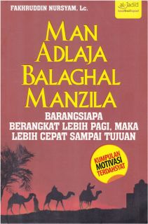 Cover buku "Man Adlaja Balaghal Manzila".