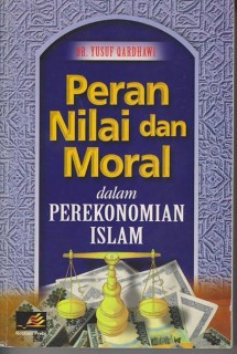 Cover buku "Peran Nilai dan Moral dalam Perekonomian Islam".