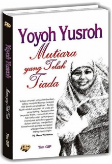 Cover buku “Yoyoh Yusroh Mutiara yang Telah Tiada”.