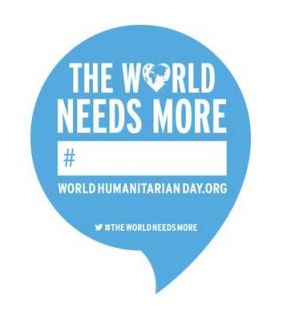 Kampanye Global Hari Kemanusiaan Sedunia - Dunia Membutuhkan Lebih Banyak..