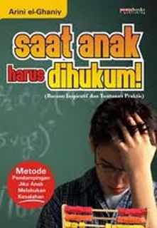 Cover buku "Saat Anak Harus Dihukum!"