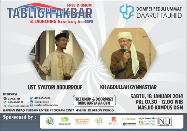 Poster Tabligh Akbar bersama Ust. Syatori Abdurrouf dan KH Abdullah Gymnastiar (Aa Gym), Sabtu 18 Januari 2014. (ist)
