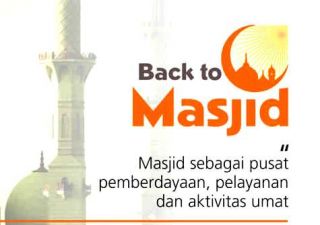 Mengembalikan Fungsi Masjid - inet (Foto: muhammadiyah.or.id)