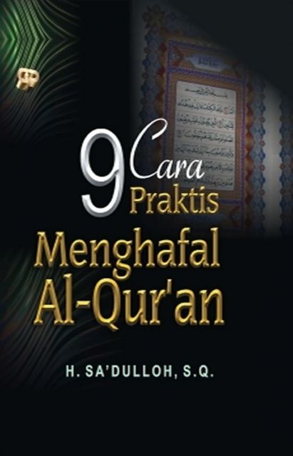 Cover buku "9 Cara Praktis Menghafal Al-Qur'an".