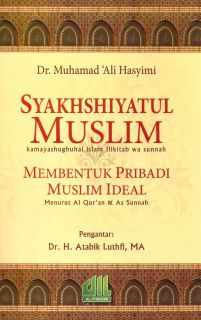 Cover buku "Membentuk Pribadi Muslim Ideal (Menurut al-Qur’an dan as-Sunnah)".