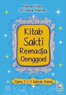 Cover buku "Kitab Sakti Remadja Oenggoel".