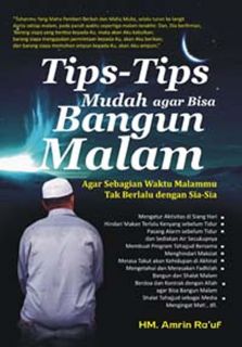 Cover buku "Tips-Tips Mudah Agar Bisa Bangun Malam".