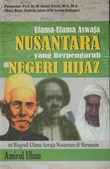 Cover buku "Ulama-Ulama Aswaja Nusantara yang Berpengaruh di Negeri Hijaz".