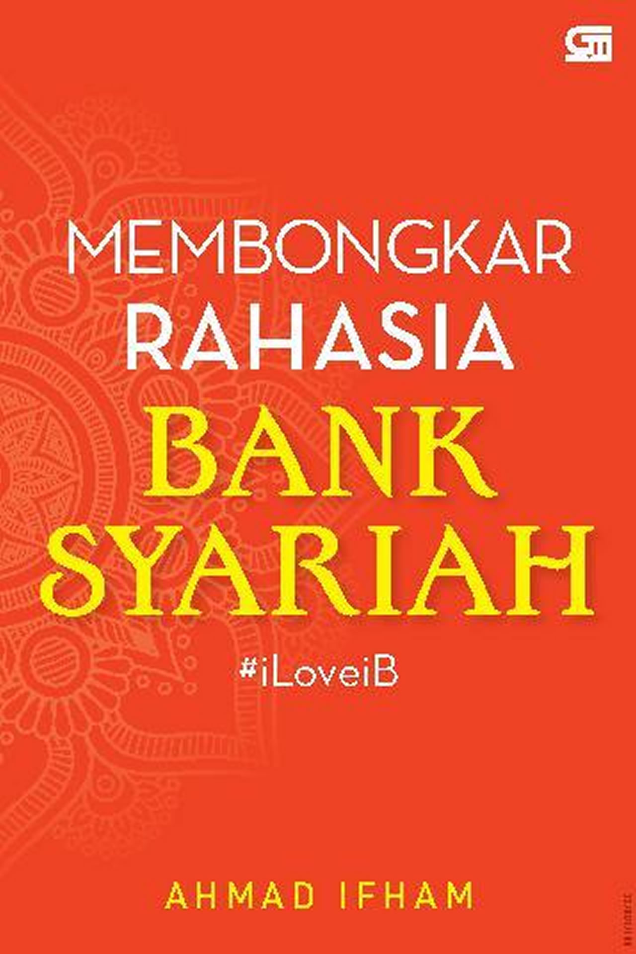 Membongkar Rahasia Bank Syariah - dakwatuna.com